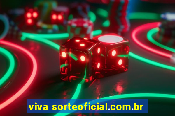 viva sorteoficial.com.br